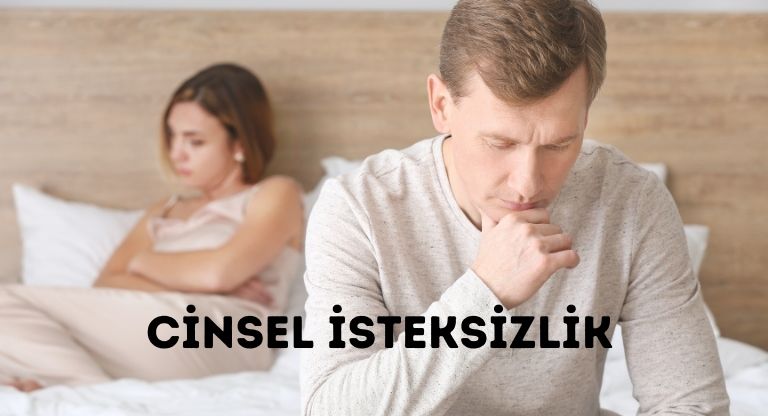 Cinsel İsteksizlik